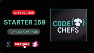 LIVE CODECHEF CONTEST 159  ALL SOLUTION  STARTERS 159  CODECHEF JAVA  C  C  PYTHON [upl. by Sirromed671]