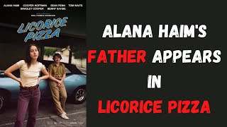 Licorice Pizza  Alana Haims Father Portrays Her Father In Licorice Pizza shorts [upl. by Anelac146]