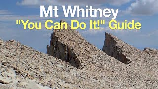 Mt Whitney Hike Guide [upl. by Eydie]