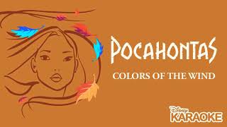 Karaoke Time  Colors of the Wind  Pocahontas [upl. by Ardnaed]