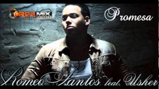 Romeo Santos feat Usher  Promise Remix [upl. by Nehemiah936]