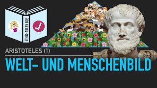 Aristoteles  Welt und Menschenbild [upl. by Aikin]