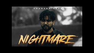 Supna Banke Aayi Si Supne Kithe Such Hunde  NIGHTMARE Official Video Chandra Brar [upl. by Yasibit]