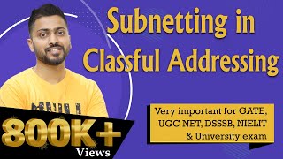 Lec48 Subnetting in Classful Addressing with Examples in Hindi  Computer Networks [upl. by Zindman85]