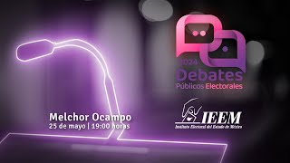 Debates Públicos IEEM 2024 Debate del Municipio de Melchor Ocampo [upl. by Liana]