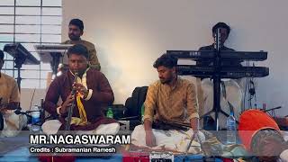 mrnagaswaram subramanianramesh music [upl. by Blunt951]