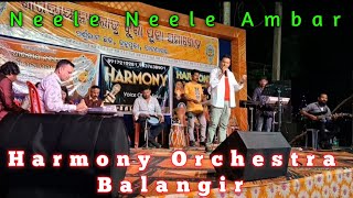 Neele Neele Ambar Harmony Musical Balangir [upl. by Derward]