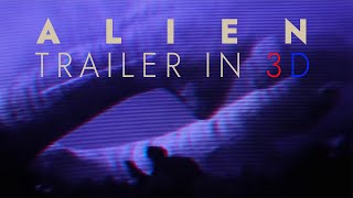 ALIEN Trailer in 3D  Bluray Quality  2D to 3D Conversion  ANAGLYPH 3D VERSION RED BLUE GLASSES [upl. by Acirret747]