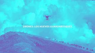 Drones Antiincendios tecnología IoT al servicio del medio ambiente [upl. by Leede224]