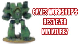 The BEST Games Workshop Miniature EVER [upl. by Danice]