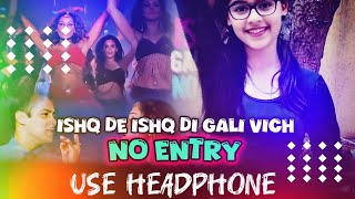 ishq di gali vich no entry  3d song  dj song  lofi song  old songdvjdwijrajdrkbanaras2644 [upl. by Enala]