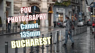 Moody street photography with the 135mm Canon lens on a rainy day in Bucharest Romania April 2021 [upl. by Arundel624]