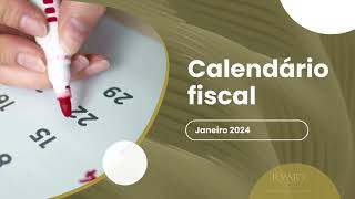 Janeiro 2024  Calendário fiscal  agenda fiscal [upl. by Ketty]