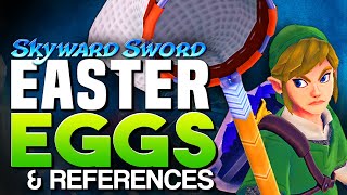 Zelda Easter Eggs amp References in Skyward Sword [upl. by Dyraj661]