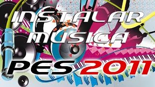 Tutorial Instalar música en Pes 2011 [upl. by Shelley]