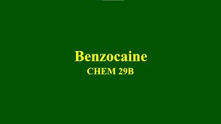 Preparation of Benzocaine [upl. by Yruama140]