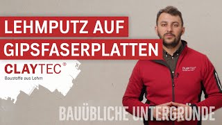 Lehmputz auf Gipsfaserplatten  CLAYTEC Lehmbaustoffe auf bauüblichen Untergründen  Anwendungsvideo [upl. by Eniar]