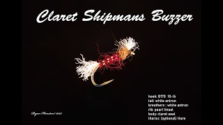 FLY TYING THE CLARET SHIPMANS BUZZER WITH RYAN HOUSTON [upl. by Yeltneb778]