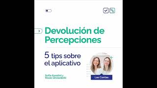 Devolución de percepciones 5 tips sobre el aplicativo [upl. by Ciapas]