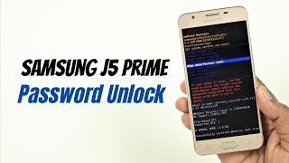 Samsung galaxy J5 Prime Pattern Password Unlock  Hard Reset  Pin Unlock  Forgotten Password [upl. by Rugen]