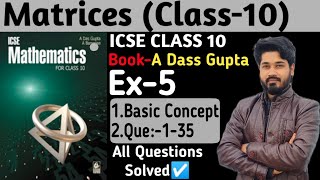 Matrices Icse class 10 Complete solution Das gupta banerjee [upl. by Annoit]