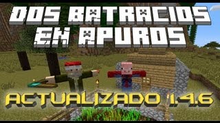 DOS BATRACIOS EN APUROS  Actualizado 146  Server  HEBERON [upl. by Anerroc]