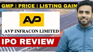 AVP Infracon IPO  AVP Infracon Limited IPO Review  Latest GMP [upl. by Yreved453]