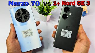 Realme Narzo 70 🆚 Oneplus Nord CE 3 ⚡ Unboxing amp Comparison ⚡5G Gaming Smartphone [upl. by Dupin596]