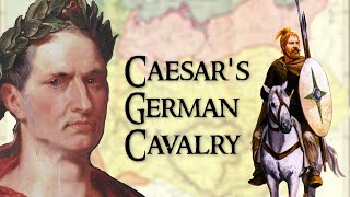 How Julius Caesars Fearsome German Cavalry Led Him to Victory [upl. by Ennaharas]