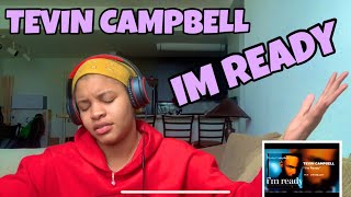 TEVIN CAMPBELL “ IM READY “ REACTION [upl. by Sinnelg]