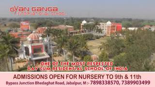 Gyan Ganga Intrenational School [upl. by Airun]