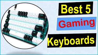 BEST Gaming Keyboards 2024  Top 5 BEST Gaming Keyboards  Review [upl. by Towney367]