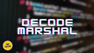 DecompileDecode Marshal  Marshal Decode [upl. by Sinne]