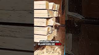 Découvrez le processus de préparation des planches en bois  🌳✨ bois planche préparation [upl. by Ientruoc]