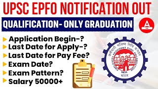 UPSC EPFO Personal Assistant 2024  PA Notification Qualification Salary Job Profile Eligibility [upl. by Heathcote]