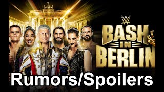 Last minute news and rumors for WWE Bash In Berlin 2024  PLE Wednesdays [upl. by Brigit]