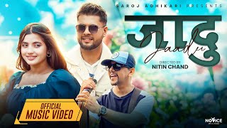 JAADU – SINGER SAROJ ADHIKARI  NEW NEPALI SONG 2024  OFFICIAL NEPALI VIDEO [upl. by Meill]