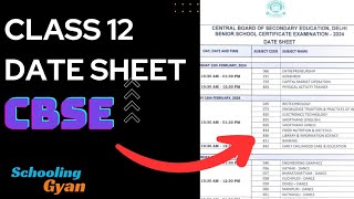 CBSE Class 12 DatesheetClass 12 Board Schooling gyan [upl. by Joshi]