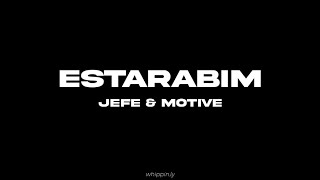 Jefe amp Motive  Estarabim Sözleri Lyrics Video [upl. by Shanda]