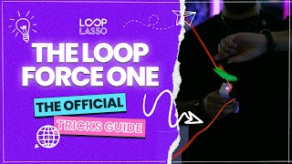 Loop Lasso Tricks Guide Loop Force ONE [upl. by Alcus592]