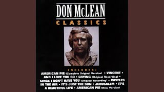 Don McLean  Bye Bye Miss American Pie [upl. by Niryt437]