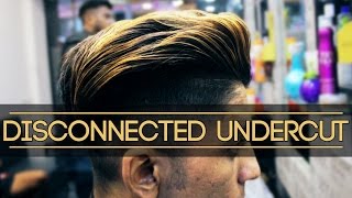 DISCONNECTED UNDERCUT  Haircut and Hairstyle  Disconnected Pompadour  Mayank Bhattacharya [upl. by Christianity]