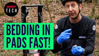 How To Fit And Bed In Disk Brake Pads At The Trailhead  Tips For Bedding In Brakes Fast [upl. by Ev]