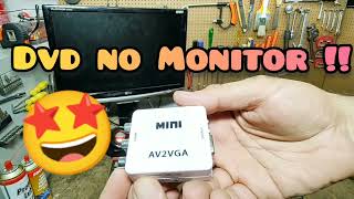 COMO ASSISTIR DVD em MONITOR de computador Entrada padrão antigo VGA  conversor Mini AV2VGA [upl. by Wendolyn]