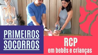 PRIMEIROS SOCORROS Ressuscitação Cardiopulmonar RCP em bebês e crianças [upl. by Schwartz]