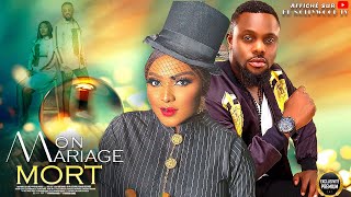 MON MARIAGE MORT ESTHER AUDU MELVIN UDUAH FILM NIGERIAN EN FRANCAIS COMPLETE [upl. by Imotih]