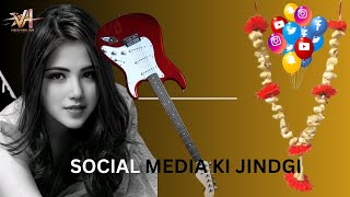 SOCIAL MEDIA KI JINDAGI  RISTO KI KAMI [upl. by Adaner]