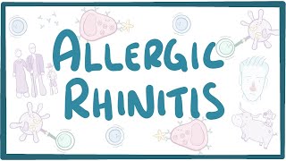 Allergic Rhinitis  causes symptoms diagnosis treatment pathology [upl. by Moazami]