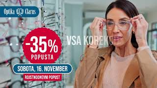 35 LET OPTIKE CLARUS IN 35  POPUST [upl. by Enawyd]