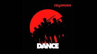 Royseven  Dance [upl. by Valenka]